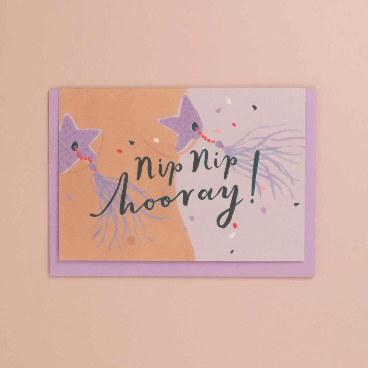 Greetings Card - Nip Nip Hooray!