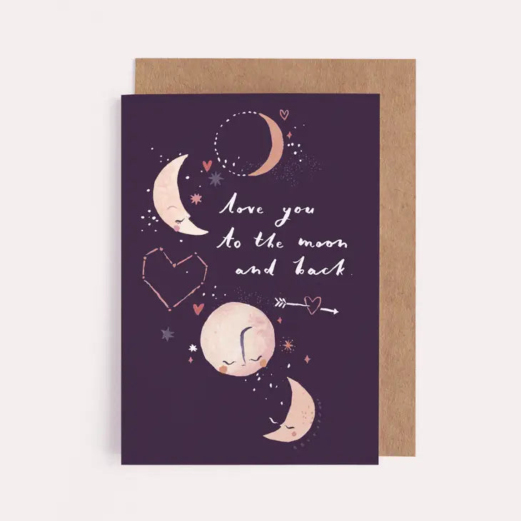 Greetings Card - Love You to the Moon and Back
